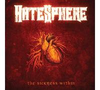 HATESPHERE - THE SICKNESS WITHIN (LTD TRANSPARENT RED) [VINYL]