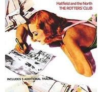 Hatfield & The North - The Rotters Club