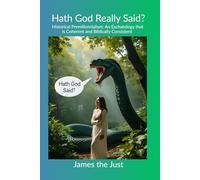 Hath God Really said?: Historical Premillennialism: An Eschatology that is Coherent and Biblically Consistent