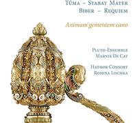 Hathor Consort; Romina Lischka; Marnix De Cat; Pluto-Ensemble - Animam gementem cano. Biber: Requiem - T?ma: Stabat Mater