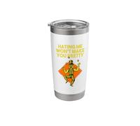 Hating Me Wont Make You Pretty Funny Sarcastic Humor Sarcasm Stainless Steel Insulated Tumbler