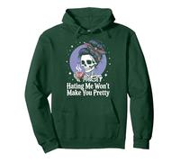 Hating Me Wont Make You Pretty Pullover Hoodie, Adult Unisex, Dark Green, X-Large