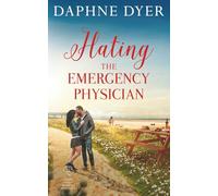 Hating the Emergency Physician: Jeremiah and Rachel's Enemies to Lovers Workplace Romance (Third Coast Medical Romance)