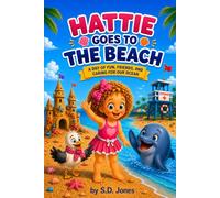 Hattie Goes to the Beach (Hattie's Big Adventures)
