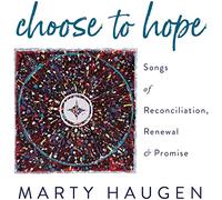 Haugen/ Haugen - Choose To Hope