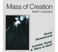 HAUGEN,MARTY - Mass of Creation