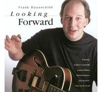 Haunschild Frank - Looking Forward