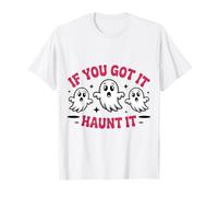 Haunt It Shirt Cute Ghosts Funny Halloween Quote October T-Shirt