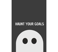 Haunt Your Goals: Halloween Grid Notebook: Minimalist Quad Ruled Journal for Notes, Planning, and Organization | Halloween Edition
