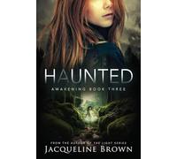Haunted (Awakening)