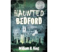 Haunted Bedford
