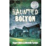 Haunted Bolton