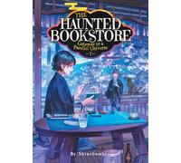 Haunted Bookstore - Gateway to a Parallel Universe (Light Novel) Vol. 7, The: Butterfly Dreams (The Haunted Bookstore - Gateway to a Parallel Universe)