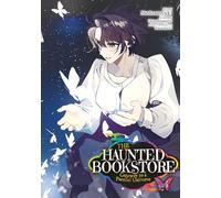 Haunted Bookstore - Gateway to a Parallel Universe (Manga) Vol. 4, The (The Haunted Bookstore - Gateway to a Parallel Universe (Manga))