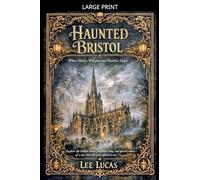 Haunted Bristol