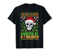 Haunted by 6-7 Holidays Santa Skull Ugly Christmas Six Seven T-Shirt