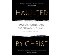 Haunted by Christ
