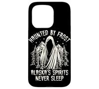Haunted By Frost Alaskas Spirits Never Sleep Case for iPhone 15 Pro