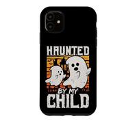 Haunted by My Child Son Mom Dad Halloween Ghost Case for iPhone 11