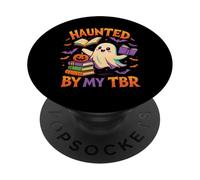 Haunted By My TBR Funny Bookworm Halloween Quote PopSockets Adhesive PopGrip