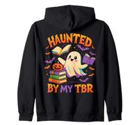 Haunted By My TBR Funny Bookworm Halloween Quote Zip Hoodie