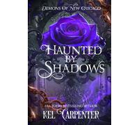 Haunted by Shadows: Demons of New Chicago
