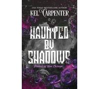 Haunted by Shadows: Demons of New Chicago Discreet Edition: 2 (Magic Wars)