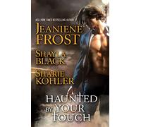 Haunted by Your Touch