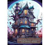 Haunted Castles Coloring Book