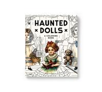 Haunted Dolls Coloring Book
