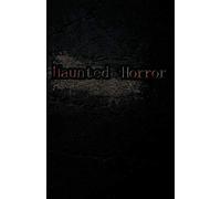 Haunted Horror