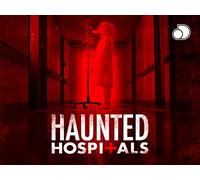 Haunted Hospitals
