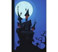 Haunted House Halloween Ghosts Diary Little Spooky And Magical: Halloween Scary And Spooky Lined Notebook With Cream Paper