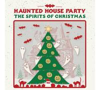 Haunted House Party - Spirits Of Christmas [New Vinyl LP] 180 Gram