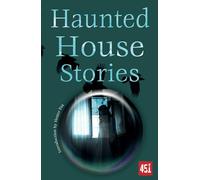 Haunted House Stories (Ghost Stories)