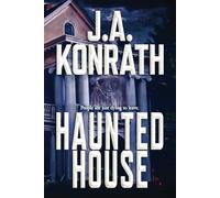 Haunted House (The Konrath Dark Thriller Collective)