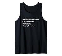 Haunted Houses, Corn Mazes, Parties & Scary Movies Tank Top