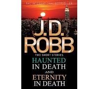 Haunted in Death/Eternity in Death