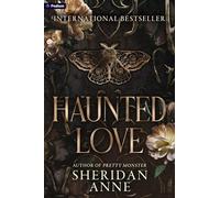 Haunted Love: A Dark Romance