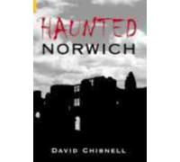 Haunted Norwich