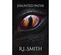 Haunted Paths (The Last Great Dragon War)