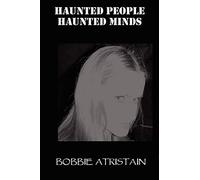 Haunted People, Haunted Minds