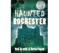 Haunted Rochester