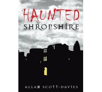 Haunted Shropshire