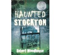 Haunted Stockton