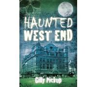 Haunted West End