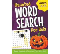 Haunted Word Search for Kids: 6x9 | Halloween Word Search Puzzle Book | Ages 8-10 | Full of ghosts, pumpkins, bats, skeletons, haunted houses, and more.