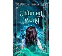 Haunted World: 2 (Haunted Hearts)
