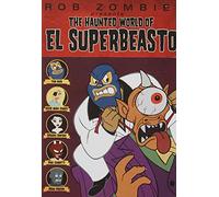 Haunted World of El Superbeasto [DVD] [Region 1] [US Import] [NTSC]