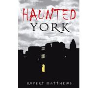 Haunted York